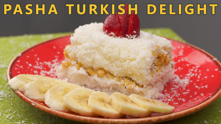 Pasha Turkish Delight – Special Recipe